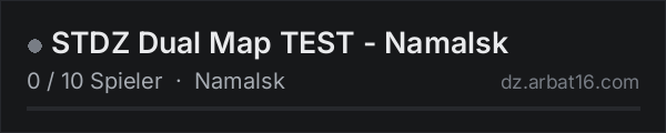 STDZ Dual Map TEST - Namalsk in der DayZ-Serverliste von AR16