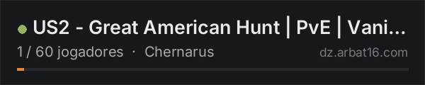 US2 - Great American Hunt | PvE | Vanilla++ na lista de servidores de DayZ da AR16