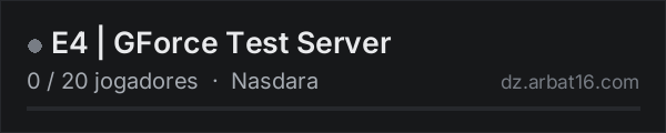 E4 | GForce Test Server na lista de servidores de DayZ da AR16