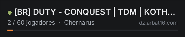[BR] DUTY SERVERS - CONQUEST | TDM | KOTH - PLAYTEST OPEN na lista de servidores de DayZ da AR16