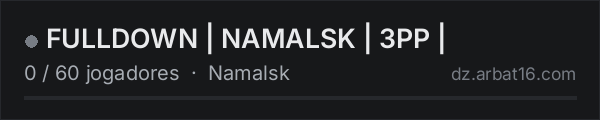 FULLDOWN | NAMALSK | 3PP | na lista de servidores de DayZ da AR16