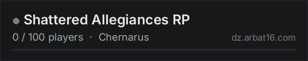 Shattered Allegiances RP on the AR16 DayZ server list