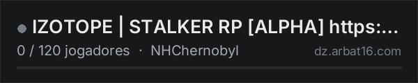 IZOTOPE | STALKER RP [ALPHA] https://discord.gg/HhTKGsJBm na lista de servidores de DayZ da AR16