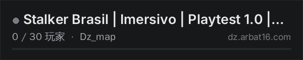 AR16 DayZ 服务器列表中的 Stalker Brasil | Imersivo | Playtest 1.0 | BR | 1PP