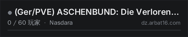 AR16 DayZ 服务器列表中的 (Ger/PVE) ASCHENBUND: Die Verlorenen Lande Nasdara