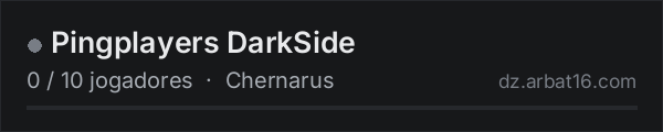 Pingplayers DarkSide na lista de servidores de DayZ da AR16