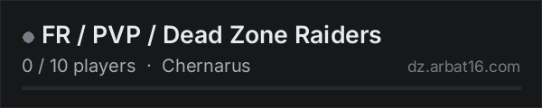 FR / PVP / Dead Zone Raiders on the AR16 DayZ server list