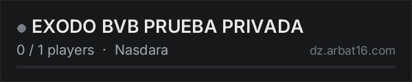 EXODO BVB PRUEBA PRIVADA on the AR16 DayZ server list