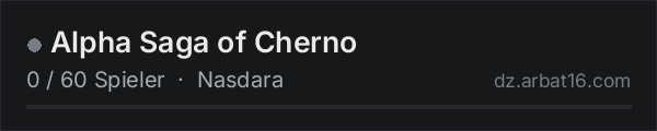 Alpha Saga of Cherno in der DayZ-Serverliste von AR16