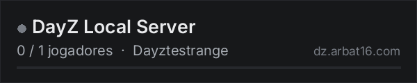 DayZ Local Server na lista de servidores de DayZ da AR16