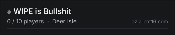 WIPE is Bullshit on the AR16 DayZ server list