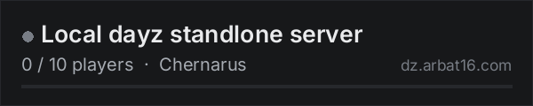 Local dayz standlone server on the AR16 DayZ server list