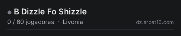 B Dizzle Fo Shizzle na lista de servidores de DayZ da AR16