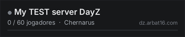 My TEST server DayZ na lista de servidores de DayZ da AR16