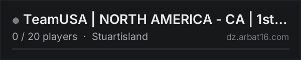 TeamUSA | NORTH AMERICA - CA | 1st Person Only on the AR16 DayZ server list