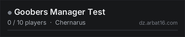Goobers Manager Test on the AR16 DayZ server list