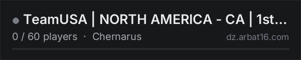 TeamUSA | NORTH AMERICA - CA | 1st Person Only on the AR16 DayZ server list