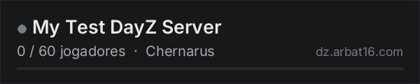 My Test DayZ Server na lista de servidores de DayZ da AR16
