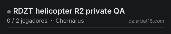 RDZT helicopter R2 private QA na lista de servidores de DayZ da AR16