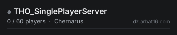 THO_SinglePlayerServer on the AR16 DayZ server list