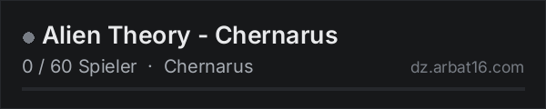 Alien Theory - Chernarus in der DayZ-Serverliste von AR16