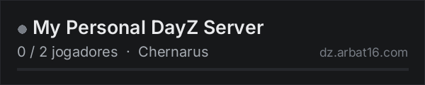 My Personal DayZ Server na lista de servidores de DayZ da AR16