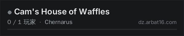 AR16 DayZ 服务器列表中的 Cam's House of Waffles