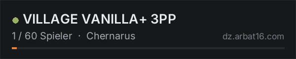 VILLAGE VANILLA+ 3PP in der DayZ-Serverliste von AR16