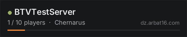 BTVTestServer on the AR16 DayZ server list