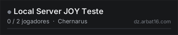 Local Server JOY Teste na lista de servidores de DayZ da AR16