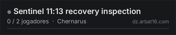 Sentinel 11:13 recovery inspection na lista de servidores de DayZ da AR16