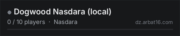 Dogwood Nasdara (local) on the AR16 DayZ server list
