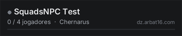 SquadsNPC Test na lista de servidores de DayZ da AR16