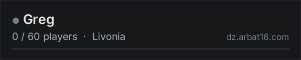 Greg on the AR16 DayZ server list