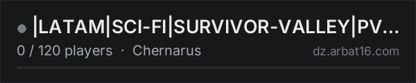 |LATAM|SCI-FI|SURVIVOR-VALLEY|PVE|FUTURISTIC|IA|SPACESHIP| on the AR16 DayZ server list