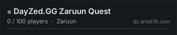 DayZed.GG Zaruun Quest on the AR16 DayZ server list