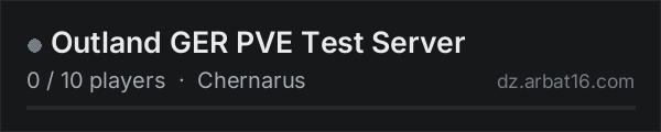 Outland GER PVE Test Server on the AR16 DayZ server list