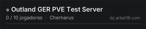 Outland GER PVE Test Server na lista de servidores de DayZ da AR16
