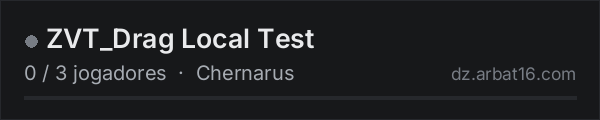 ZVT_Drag Local Test na lista de servidores de DayZ da AR16