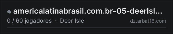 americalatinabrasil.com.br-05-deerIsle/PvE na lista de servidores de DayZ da AR16