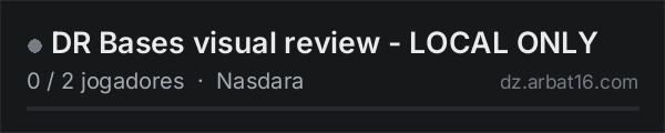 DR Bases visual review - LOCAL ONLY na lista de servidores de DayZ da AR16