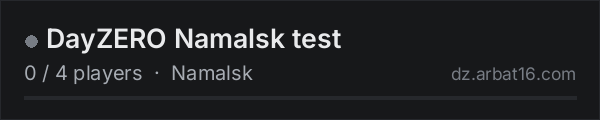 DayZERO Namalsk test on the AR16 DayZ server list