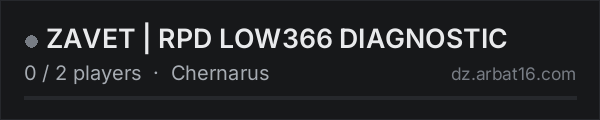 ZAVET | RPD LOW366 DIAGNOSTIC on the AR16 DayZ server list