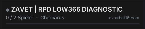ZAVET | RPD LOW366 DIAGNOSTIC in der DayZ-Serverliste von AR16