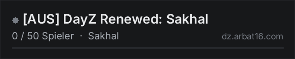 [AUS] DayZ Renewed: Sakhal in der DayZ-Serverliste von AR16
