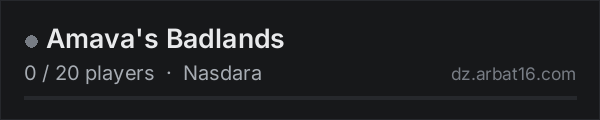 Amava's Badlands on the AR16 DayZ server list