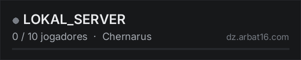 LOKAL_SERVER na lista de servidores de DayZ da AR16