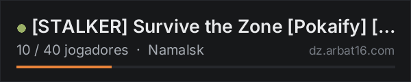 [STALKER] Survive the Zone [Pokaify] [Namalsk] PVE na lista de servidores de DayZ da AR16