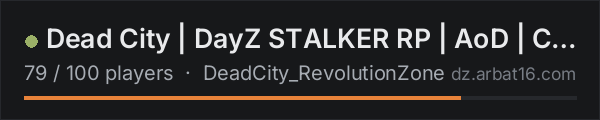 Dead City | DayZ STALKER RP | AoD | Clear Sky on the AR16 DayZ server list