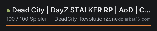 Dead City | DayZ STALKER RP | AoD | Clear Sky in der DayZ-Serverliste von AR16